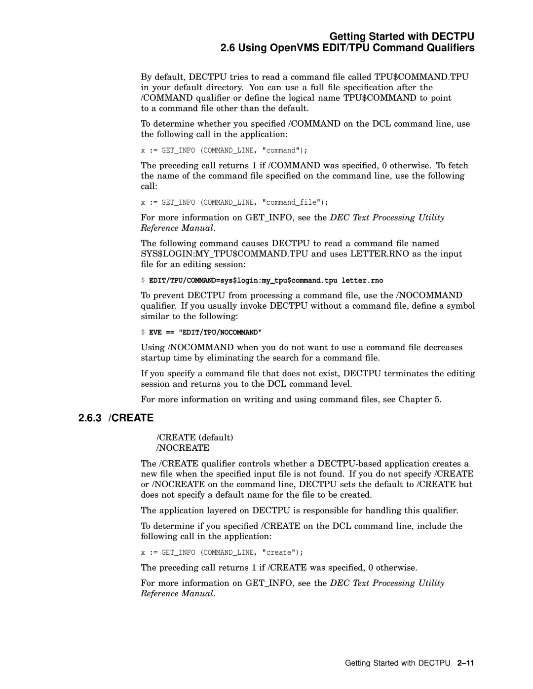 Compaq AA-PWCBD-TE manual 3 /CREATE, $ EDIT/TPU/COMMAND=sys$loginmytpu$command.tpu letter.rno, Nocreate 