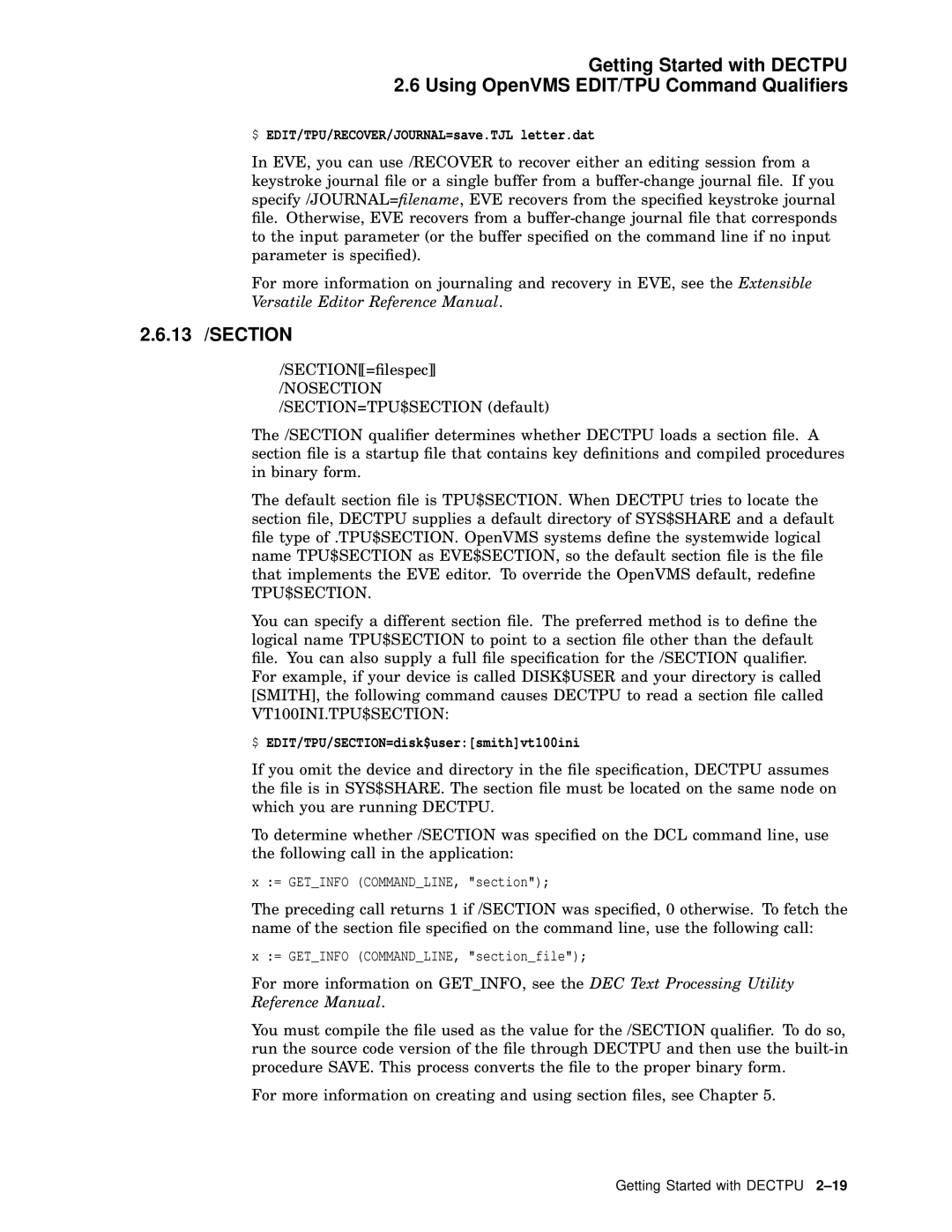 Compaq AA-PWCBD-TE manual 13 /SECTION, $ EDIT/TPU/RECOVER/JOURNAL=save.TJL letter.dat, Nosection, Tpu$Section 