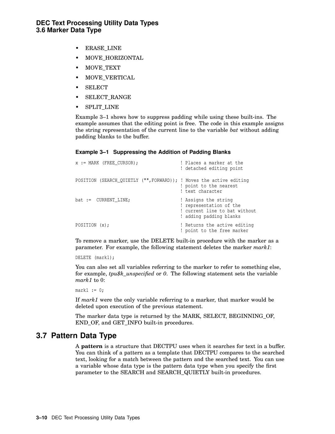 Compaq AA-PWCBD-TE manual Pattern Data Type, Example 3-1 Suppressing the Addition of Padding Blanks 