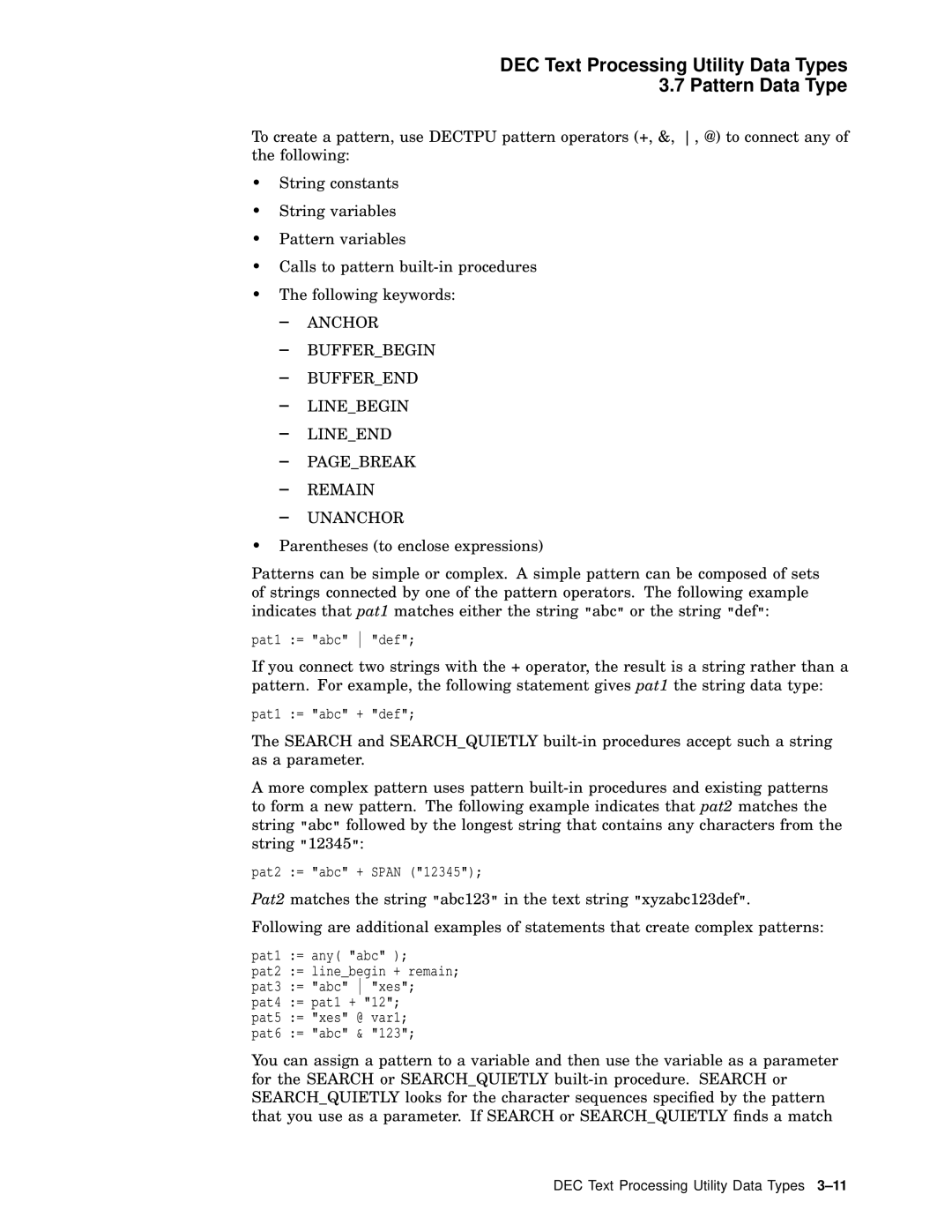 Compaq AA-PWCBD-TE manual DEC Text Processing Utility Data Types Pattern Data Type 