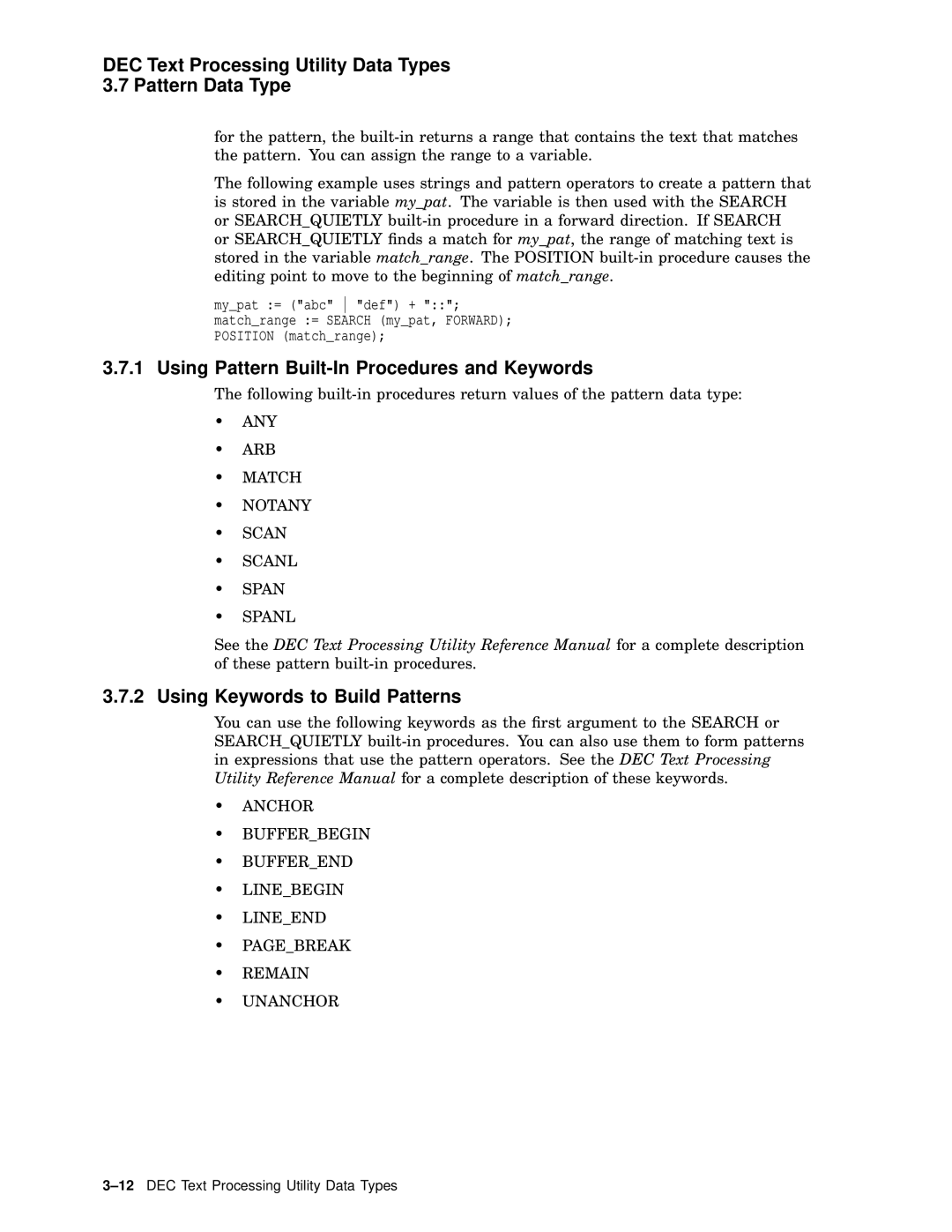 Compaq AA-PWCBD-TE manual Using Pattern Built-In Procedures and Keywords, Using Keywords to Build Patterns 