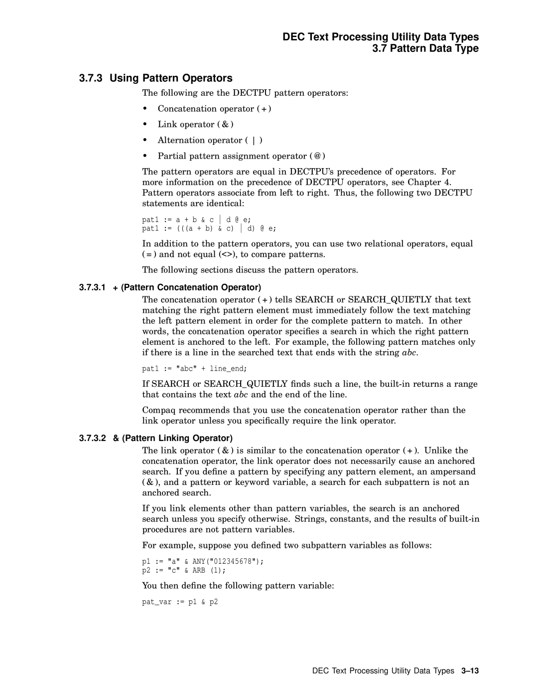 Compaq AA-PWCBD-TE manual 3.1 + Pattern Concatenation Operator, 3.2 & Pattern Linking Operator 