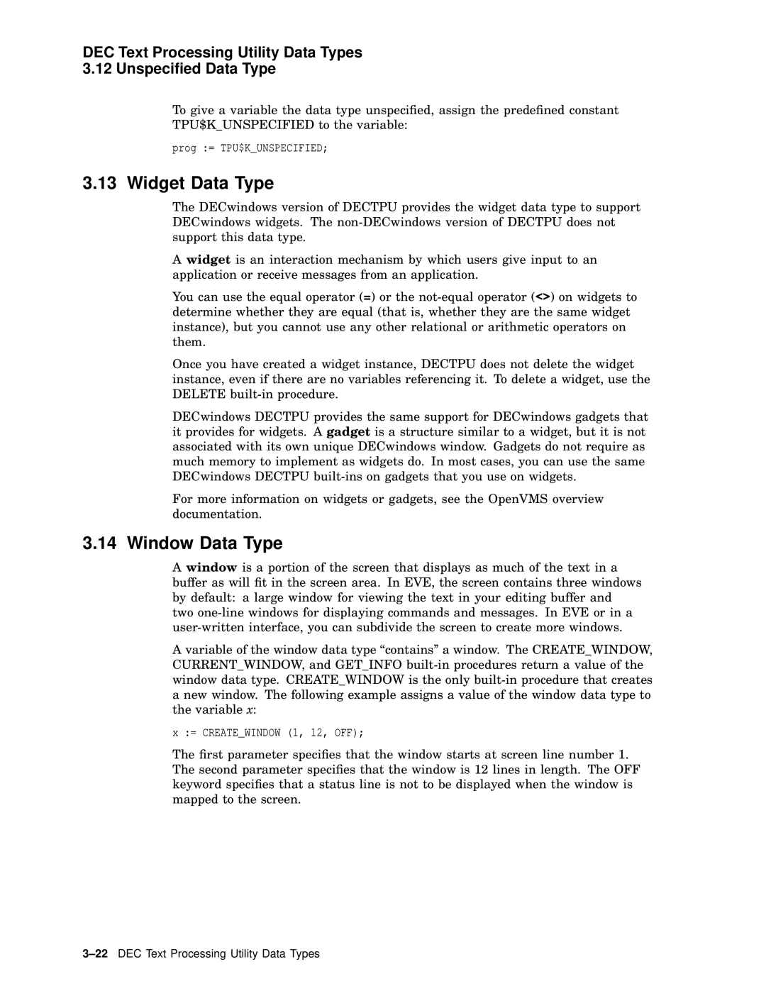 Compaq AA-PWCBD-TE manual Widget Data Type, Window Data Type, DEC Text Processing Utility Data Types Unspeciﬁed Data Type 