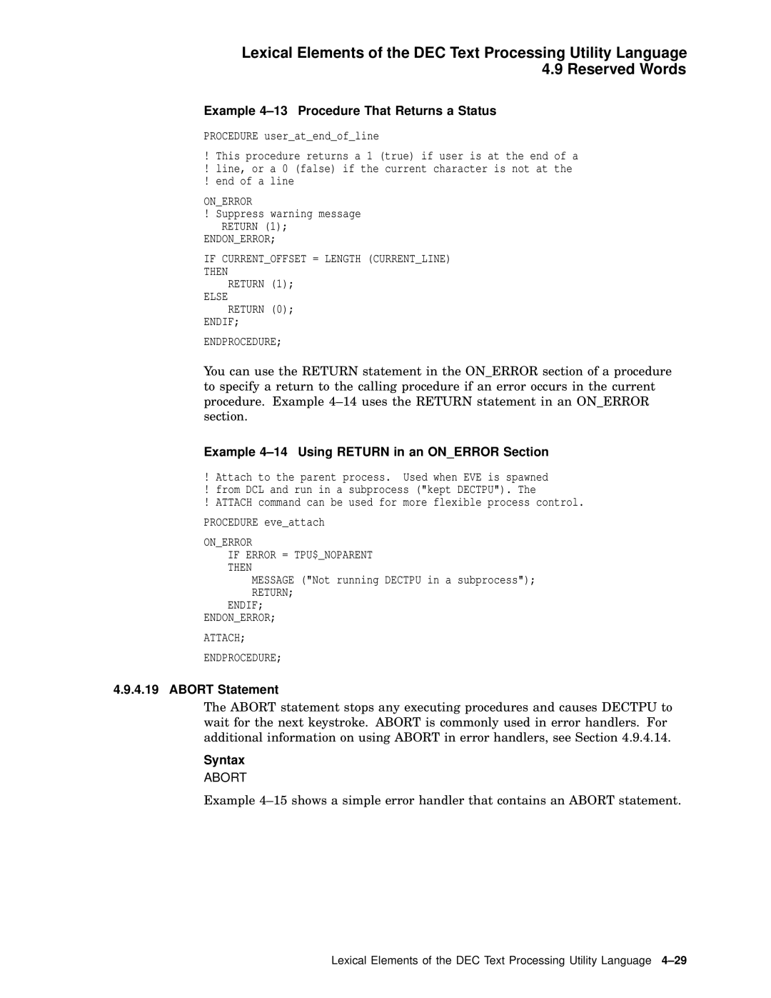 Compaq AA-PWCBD-TE manual Example 4-13 Procedure That Returns a Status, Example 4-14 Using Return in an Onerror Section 