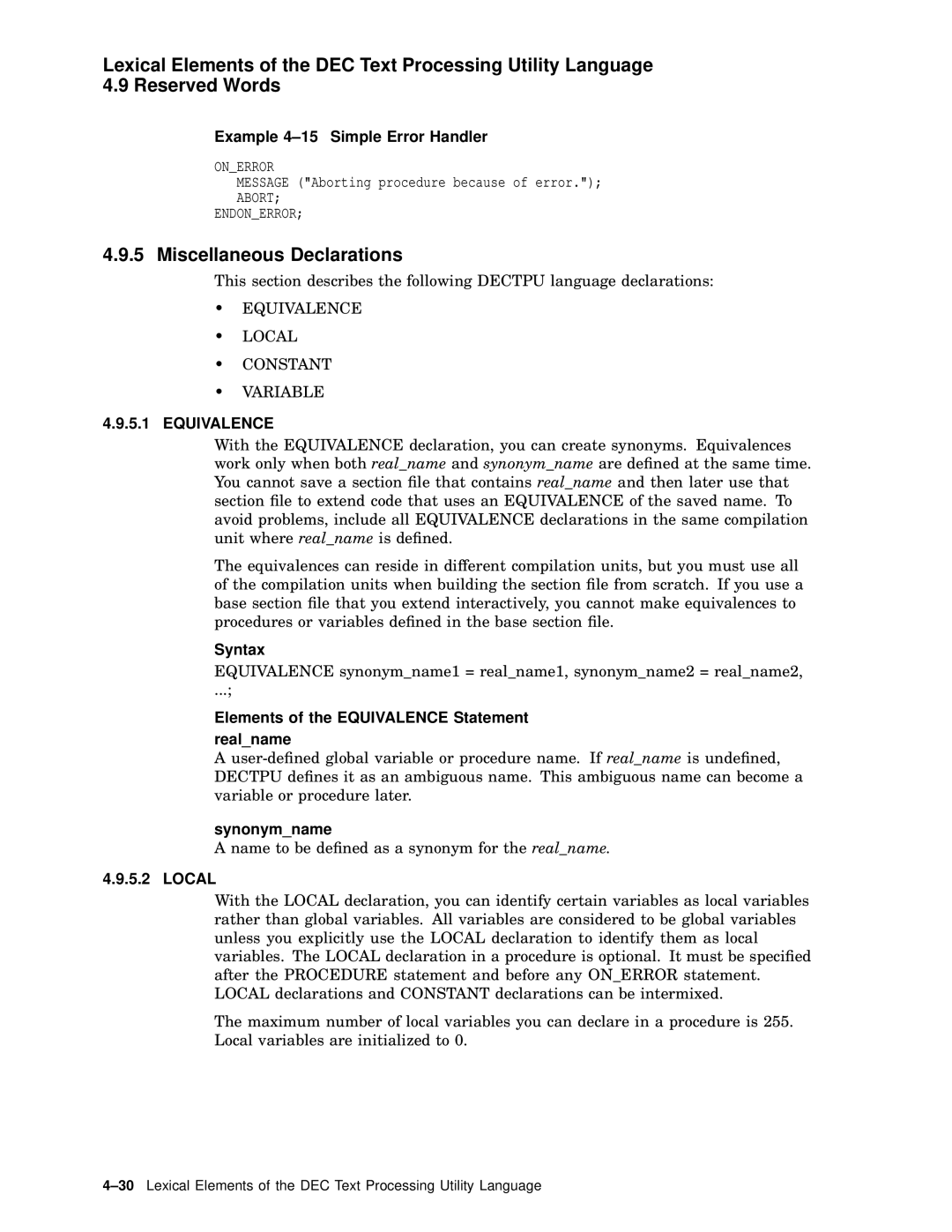 Compaq AA-PWCBD-TE manual Miscellaneous Declarations, Example 4-15 Simple Error Handler, Synonymname, Local 