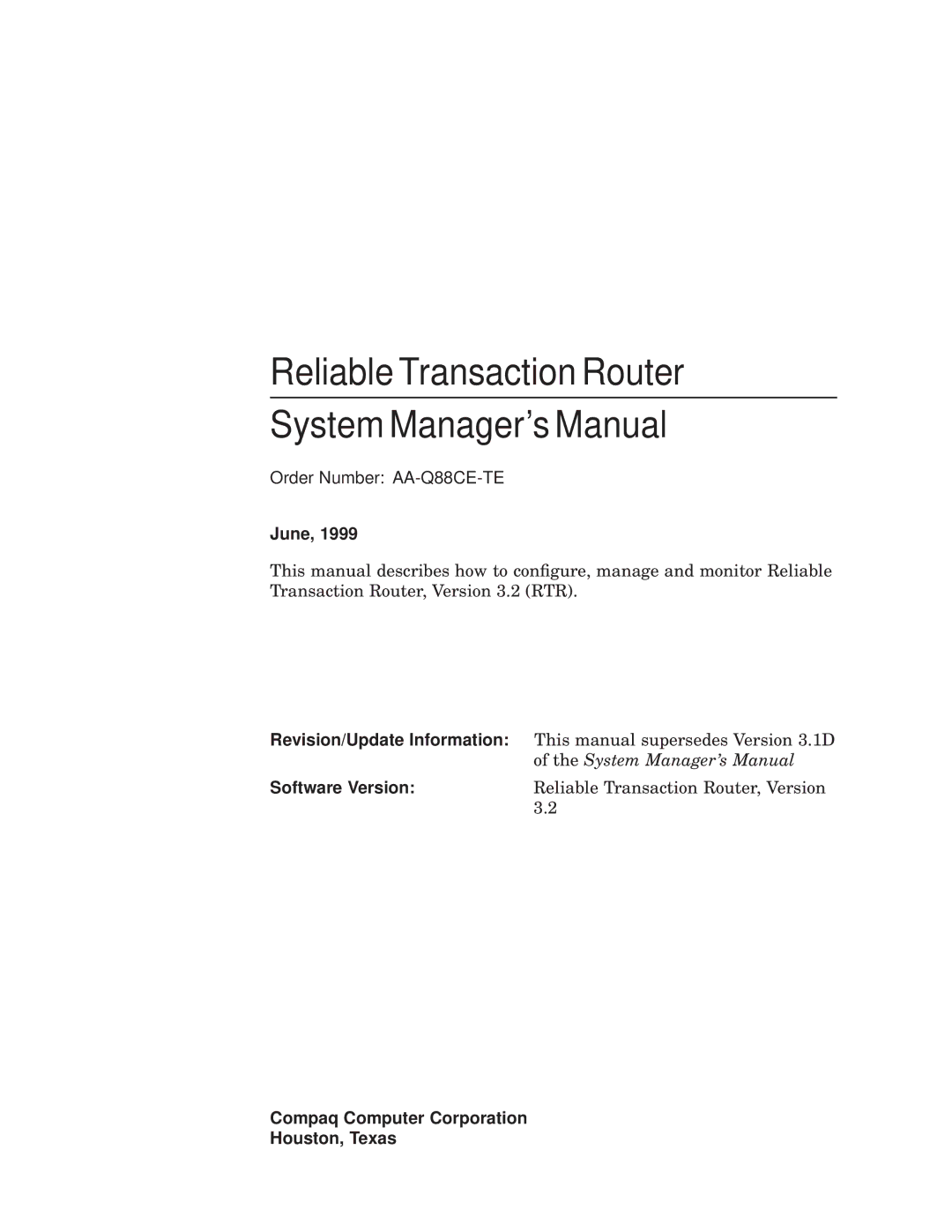 Compaq AA-Q88CE-TE manual Reliable Transaction Router System Managers Manual 