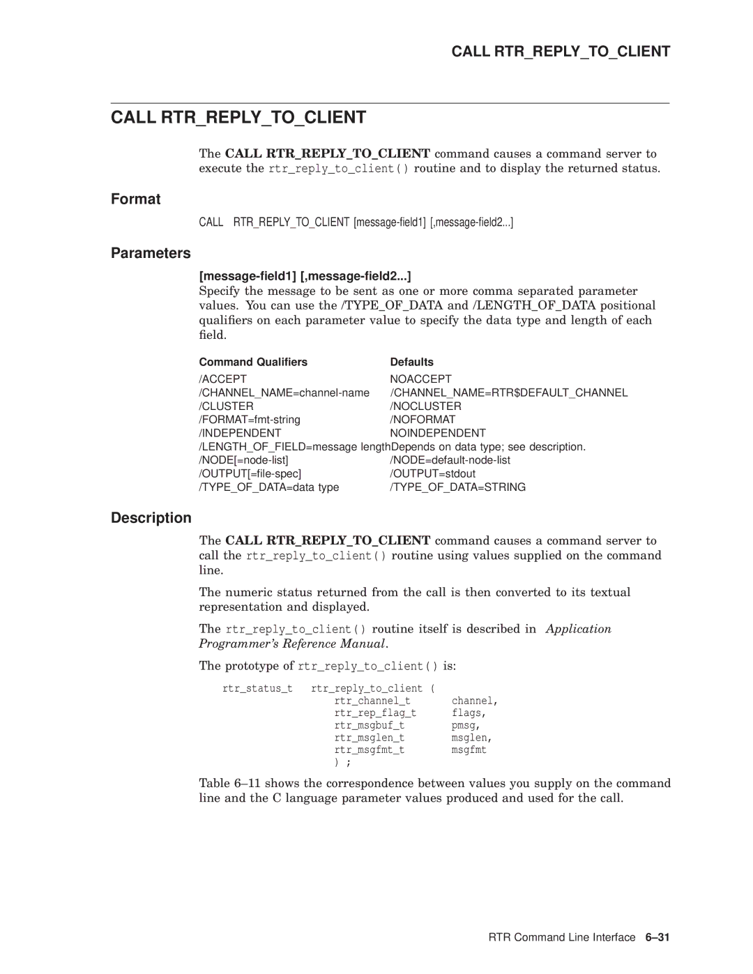 Compaq AA-Q88CE-TE manual Call Rtrreplytoclient message-ﬁeld1 ,message-ﬁeld2 