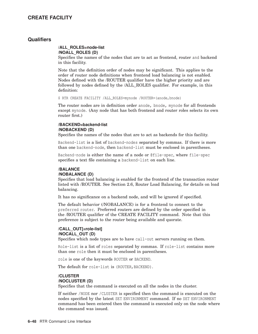 Compaq AA-Q88CE-TE manual Default for role-list is ROUTER,BACKEND 