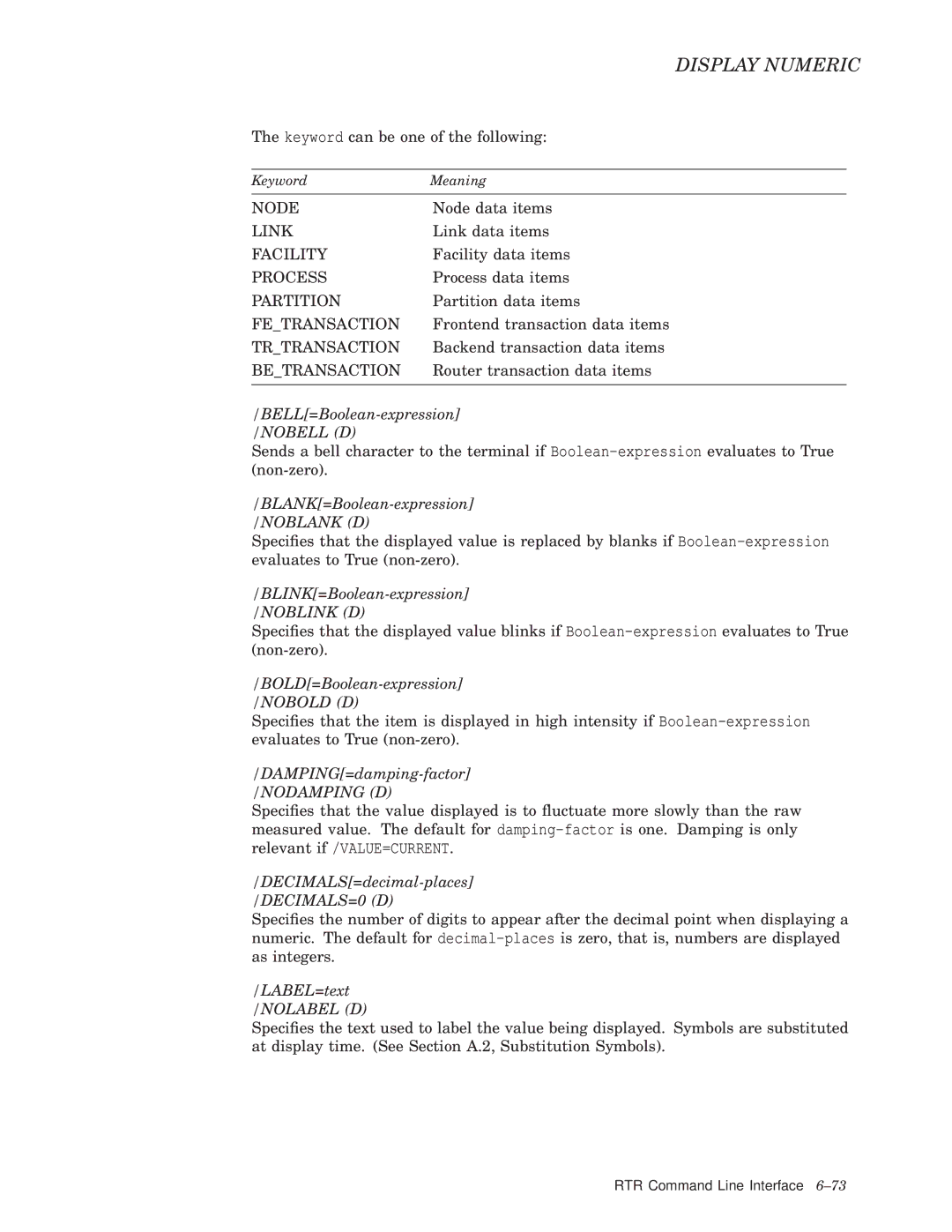 Compaq AA-Q88CE-TE manual DECIMALS=decimal-places /DECIMALS=0 D 