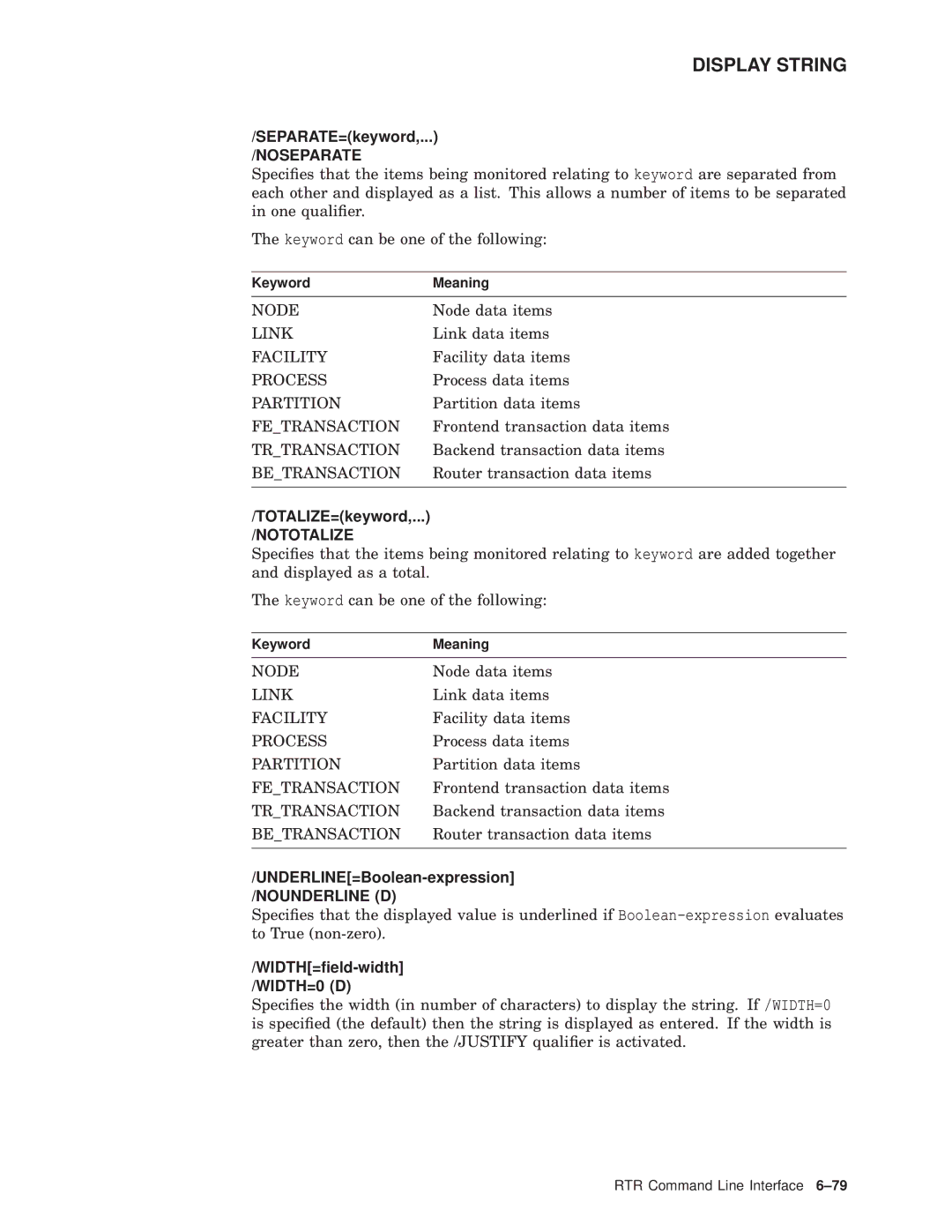 Compaq AA-Q88CE-TE manual WIDTH=ﬁeld-width /WIDTH=0 D 