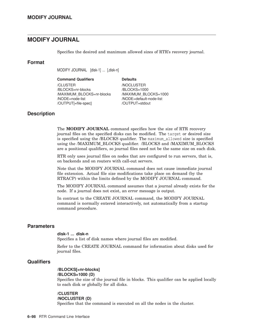 Compaq AA-Q88CE-TE manual Modify Journal disk-1 ... ,disk-n, Disk-1 ... disk-n 