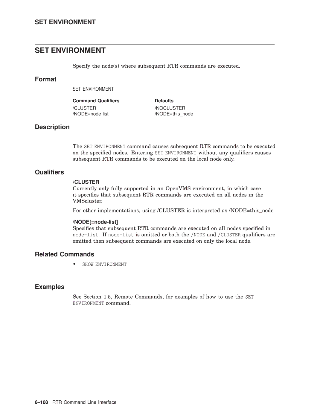 Compaq AA-Q88CE-TE manual SET Environment, Cluster, NODE=node-list 