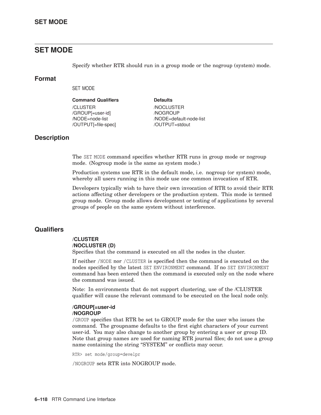 Compaq AA-Q88CE-TE manual SET Mode, GROUP=user-id, Nogroup 