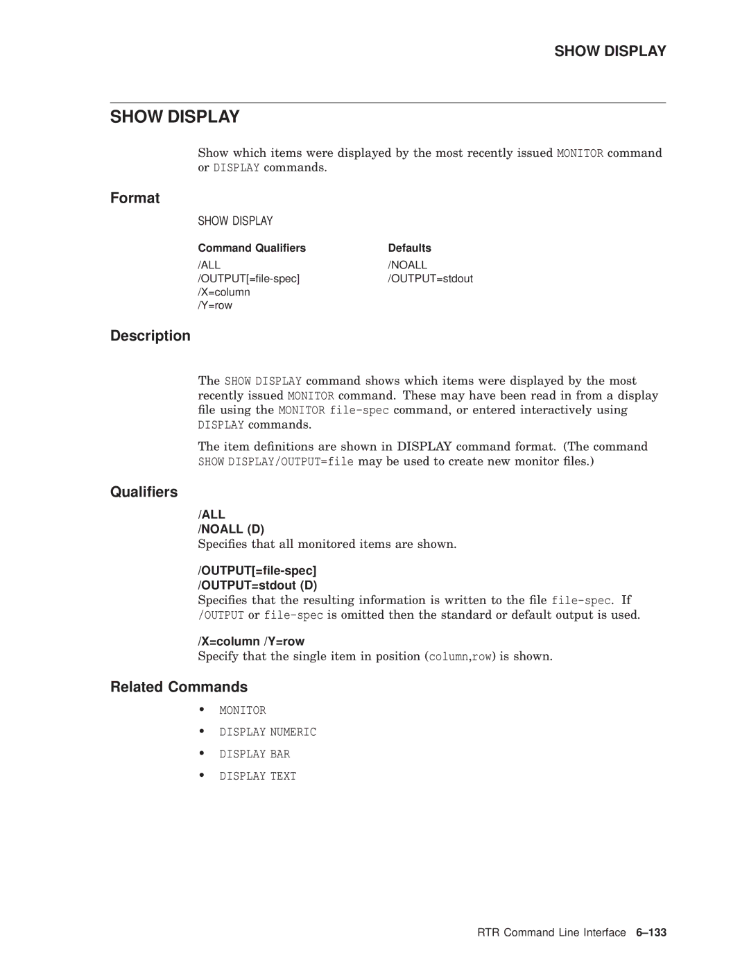 Compaq AA-Q88CE-TE manual Show Display, =column /Y=row 