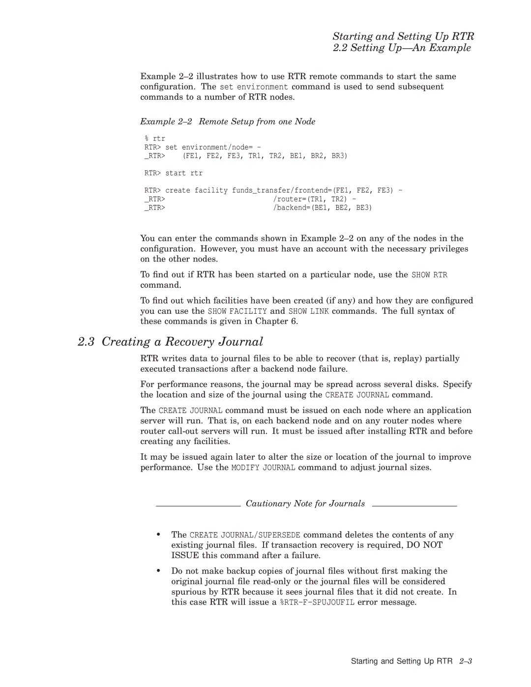 Compaq AA-Q88CE-TE manual Creating a Recovery Journal, Example 2-2 Remote Setup from one Node 