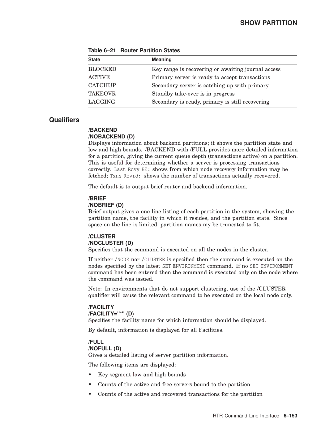 Compaq AA-Q88CE-TE manual Qualiﬁers, Router Partition States 