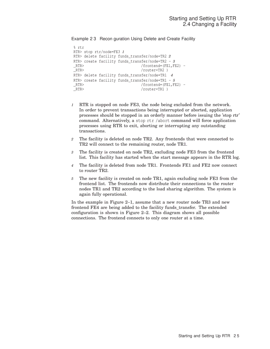 Compaq AA-Q88CE-TE manual Starting and Setting Up RTR Changing a Facility 