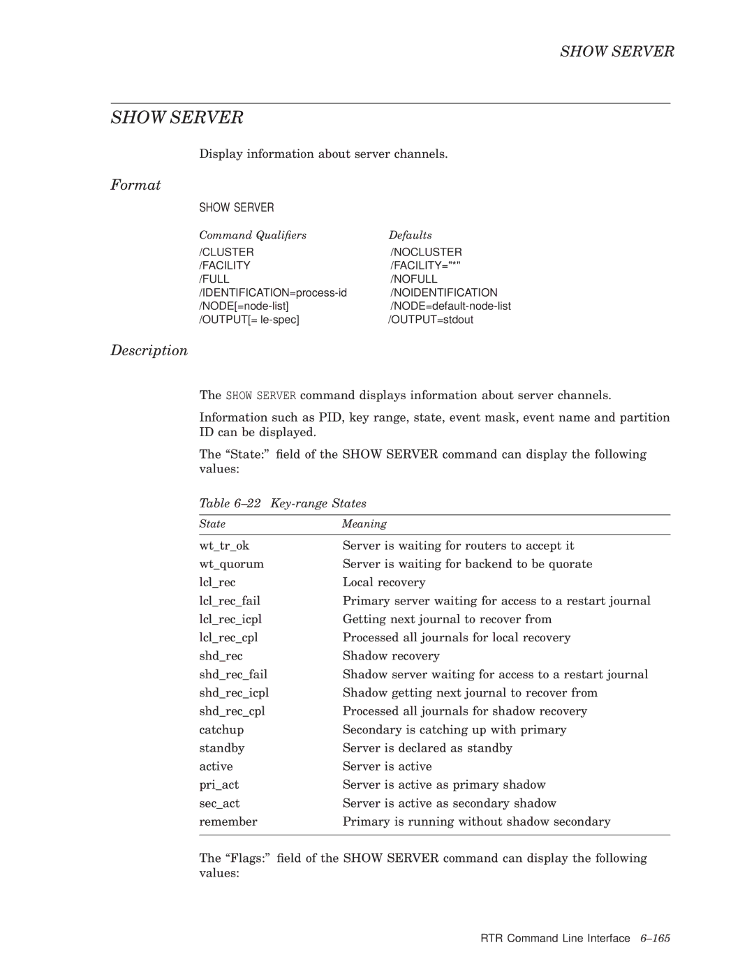 Compaq AA-Q88CE-TE manual Show Server, Key-range States 