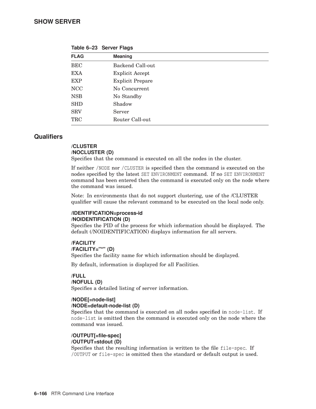 Compaq AA-Q88CE-TE manual Qualiﬁers, Server Flags 