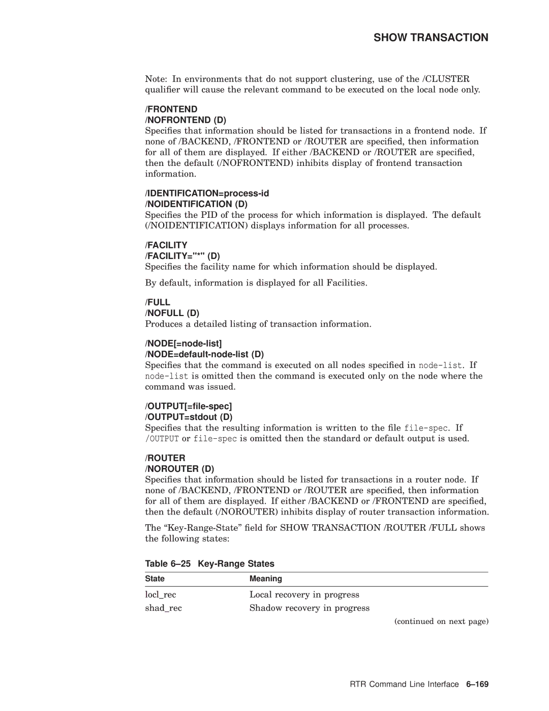 Compaq AA-Q88CE-TE manual IDENTIFICATION=process-id, Key-Range States 