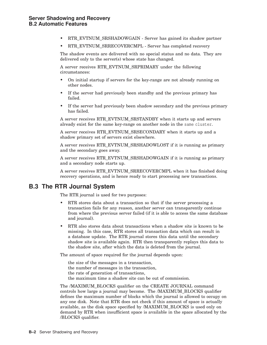 Compaq AA-Q88CE-TE manual RTR Journal System, Server Shadowing and Recovery Automatic Features 