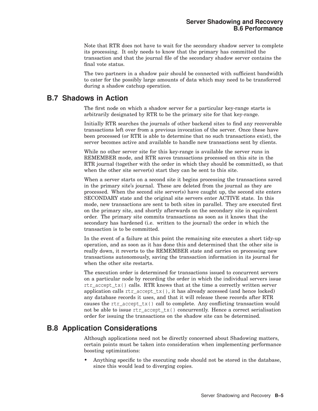 Compaq AA-Q88CE-TE manual Shadows in Action, Application Considerations, Server Shadowing and Recovery Performance 