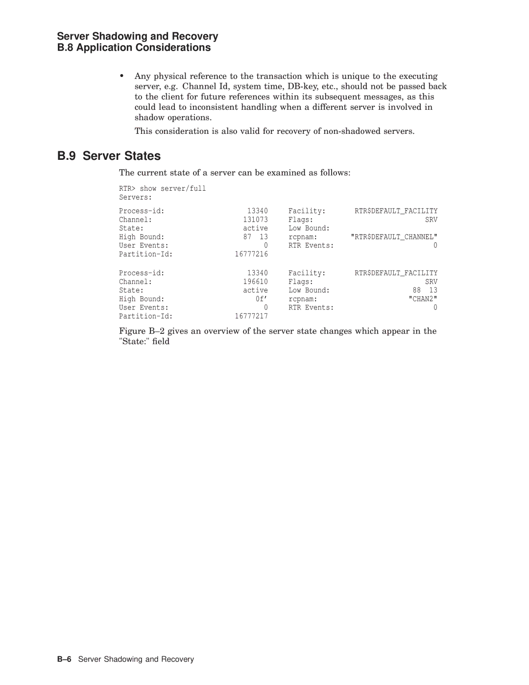 Compaq AA-Q88CE-TE manual Server States, Server Shadowing and Recovery Application Considerations, CHAN2 