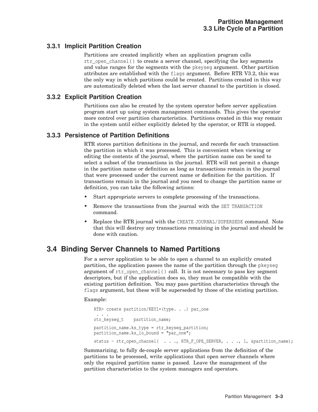 Compaq AA-Q88CE-TE manual Binding Server Channels to Named Partitions, Explicit Partition Creation 