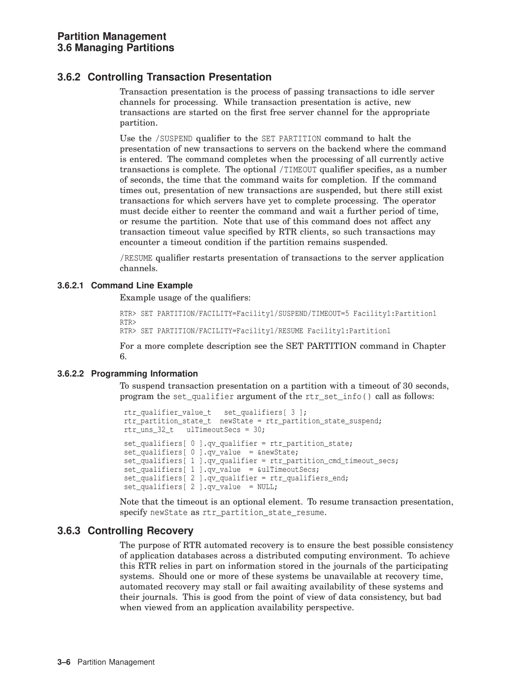 Compaq AA-Q88CE-TE manual Controlling Recovery, Example usage of the qualiﬁers 