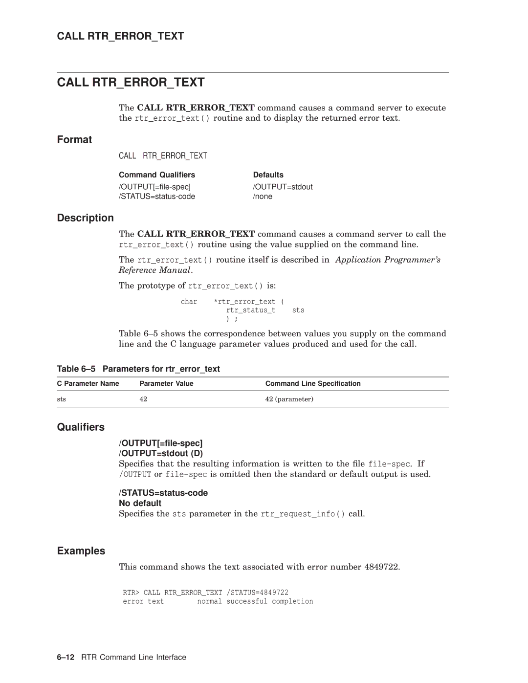 Compaq AA-Q88CE-TE manual Call Rtrerrortext, Parameters for rtrerrortext, STATUS=status-code No default 