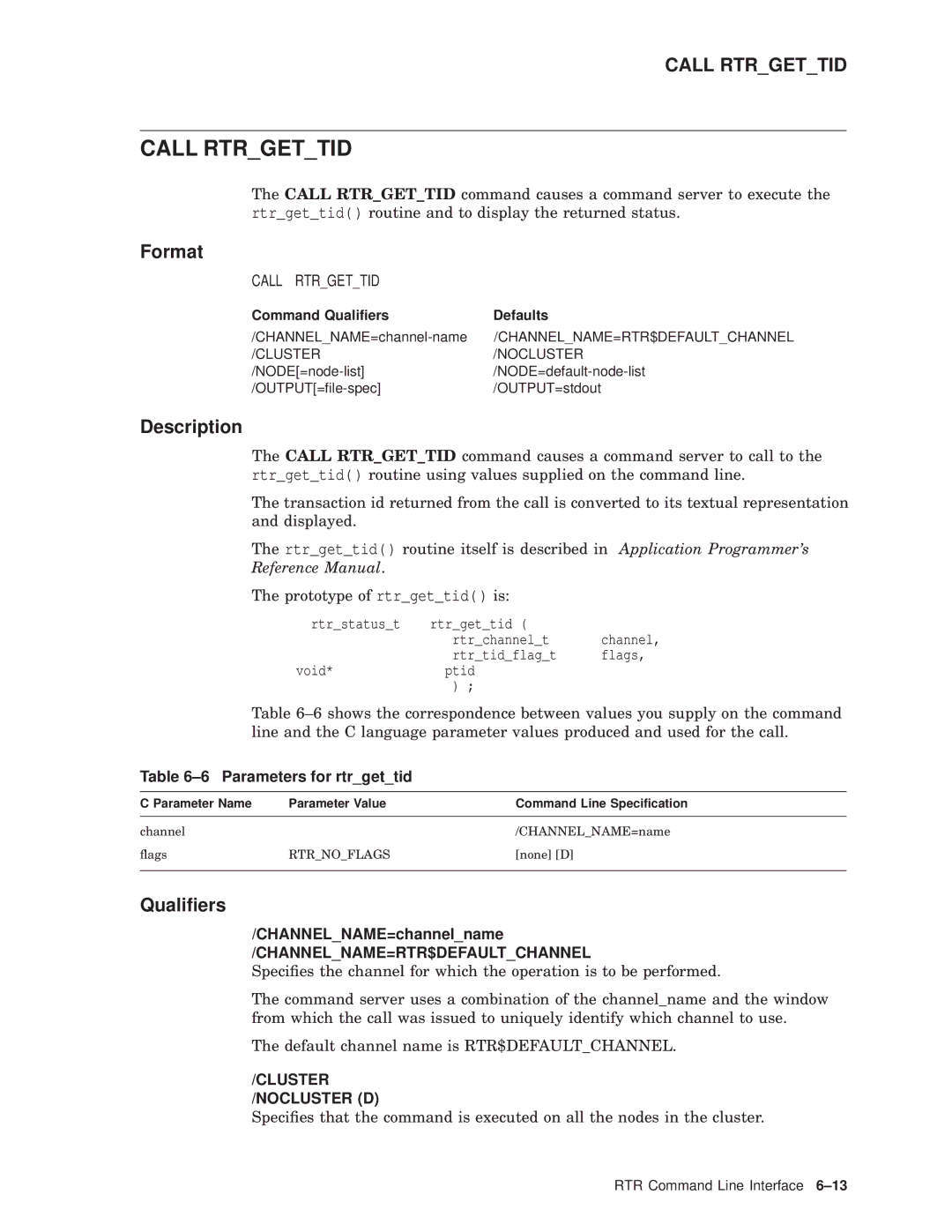 Compaq AA-Q88CE-TE manual Call Rtrgettid, Parameters for rtrgettid 