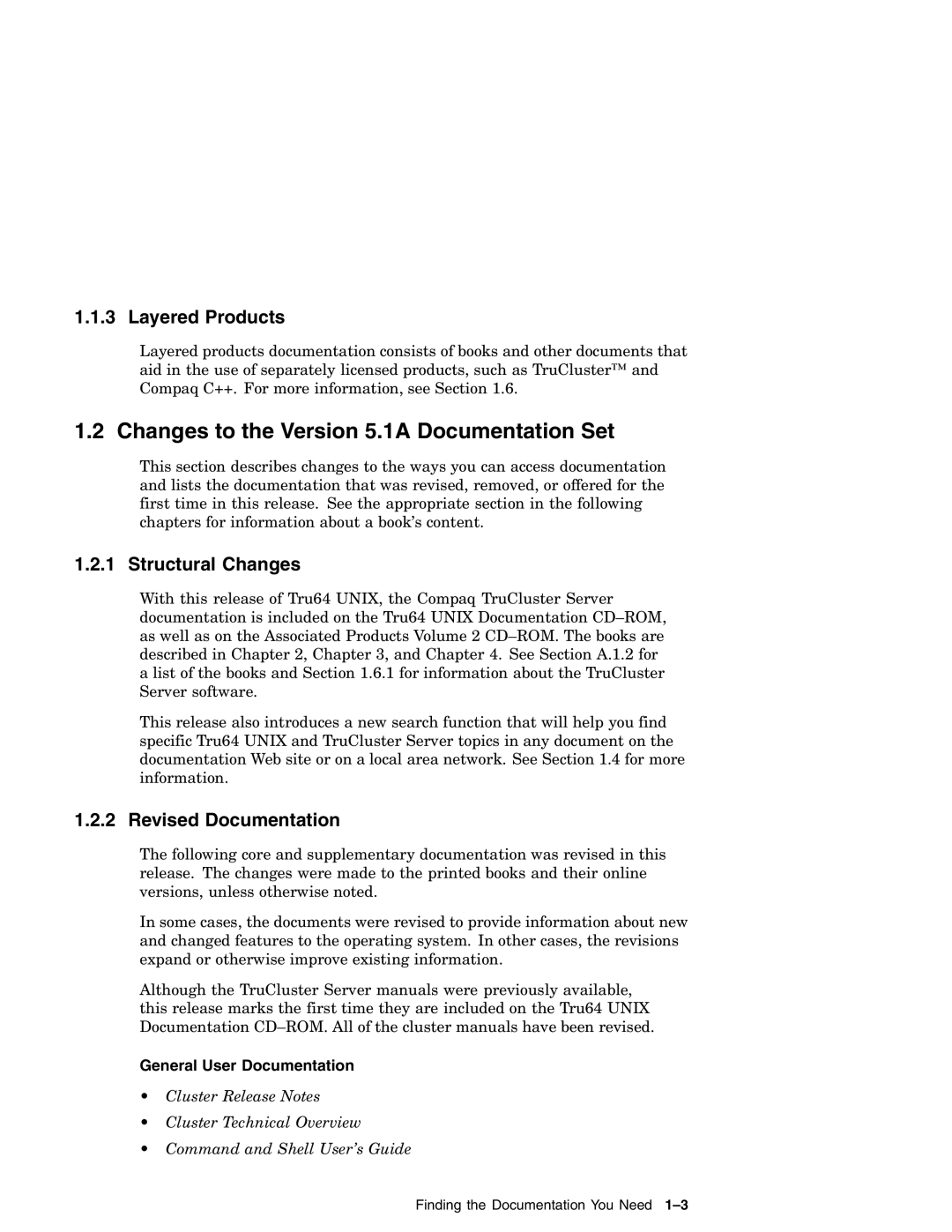 Compaq AA-RH8RD-TE manual Changes to the Version 5.1A Documentation Set, Layered Products, Structural Changes 