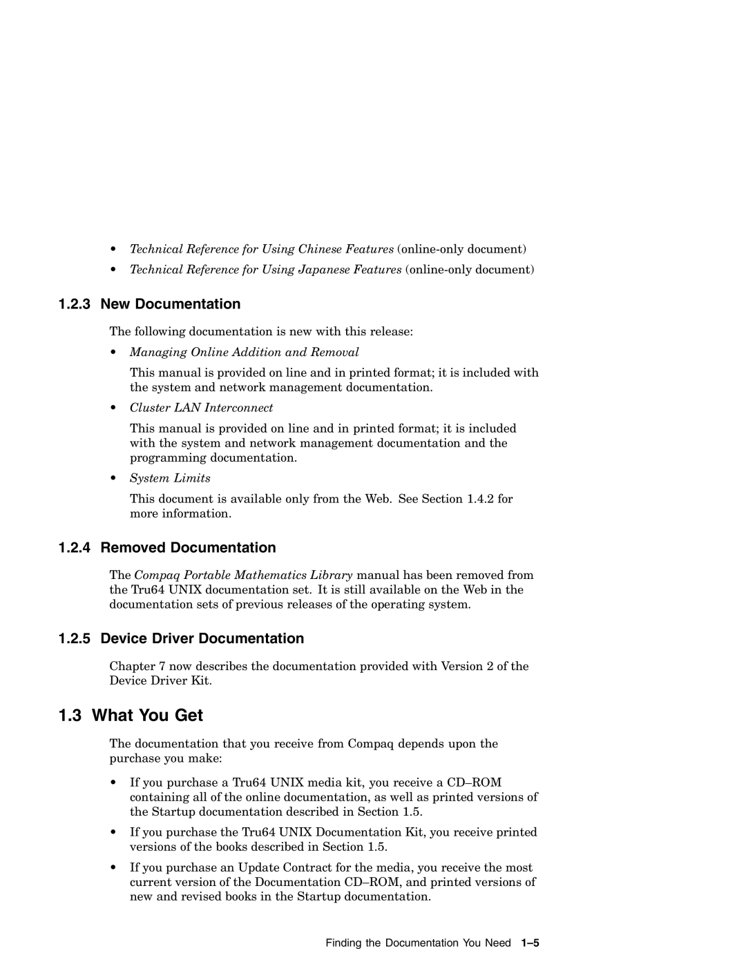 Compaq AA-RH8RD-TE manual What You Get, New Documentation, Removed Documentation, Device Driver Documentation 