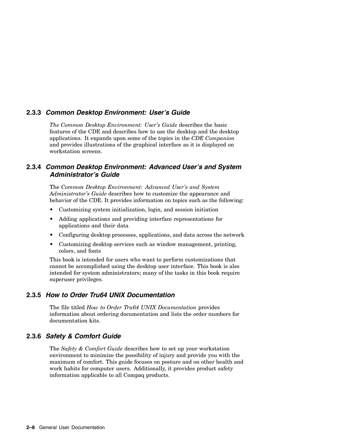 Compaq AA-RH8RD-TE Common Desktop Environment User’s Guide, How to Order Tru64 Unix Documentation, Safety & Comfort Guide 