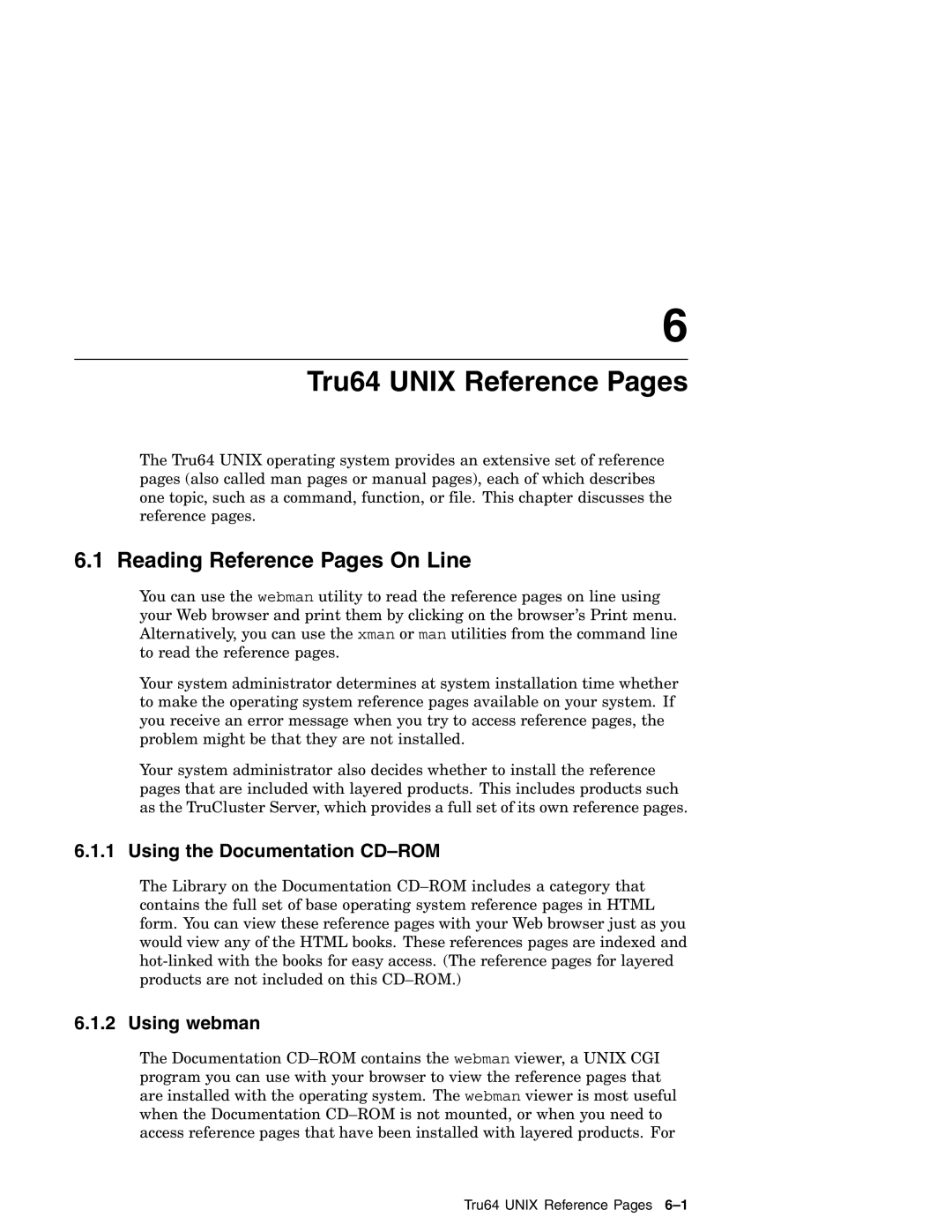 Compaq AA-RH8RD-TE manual Tru64 Unix Reference Pages, Reading Reference Pages On Line, Using the Documentation CD-ROM 