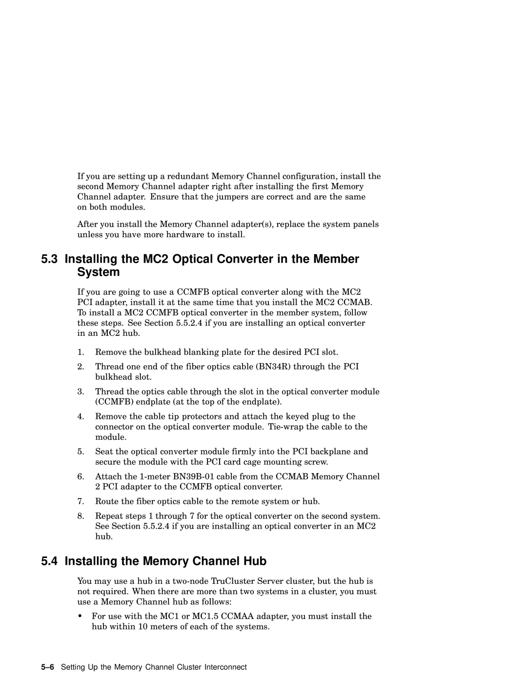 Compaq AA-RHGWB-TE manual Installing the MC2 Optical Converter in the Member System, Installing the Memory Channel Hub 