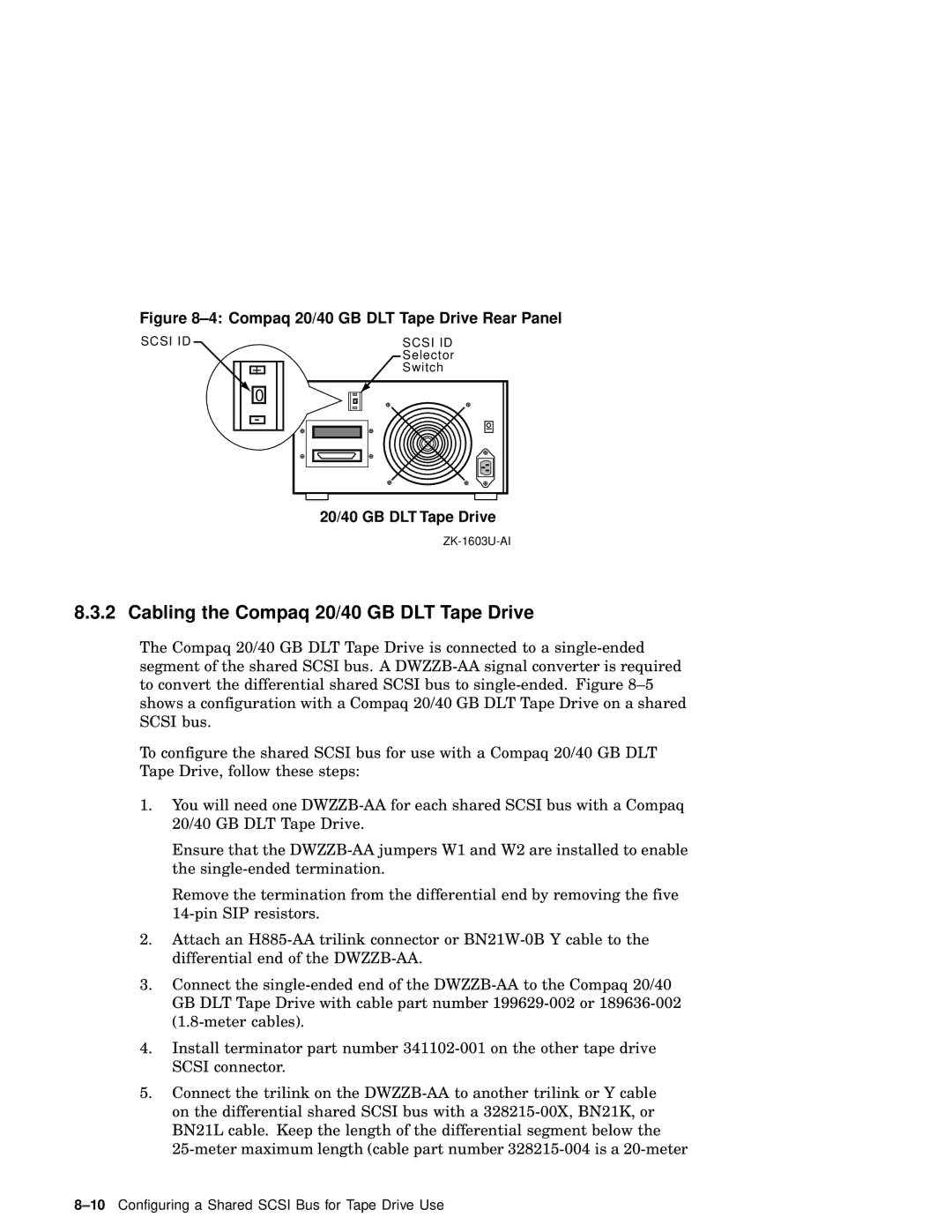 Compaq AA-RHGWB-TE manual Cabling the Compaq 20/40 GB DLT Tape Drive, Compaq 20/40 GB DLT Tape Drive Rear Panel 