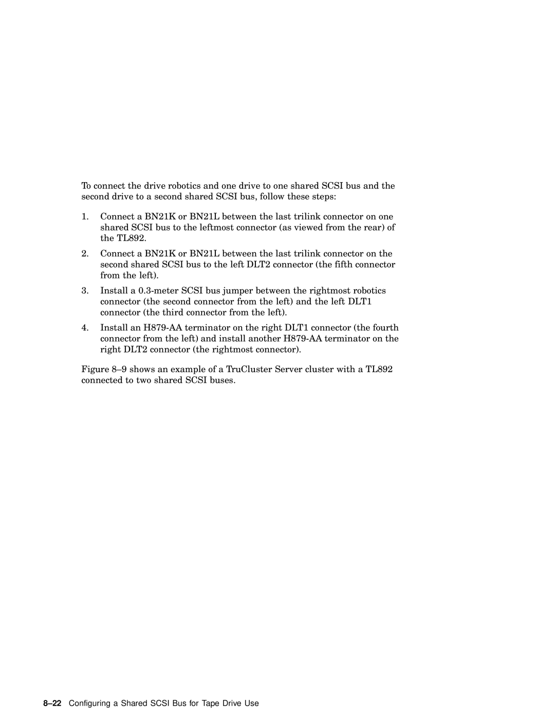 Compaq AA-RHGWB-TE manual 22Configuring a Shared Scsi Bus for Tape Drive Use 