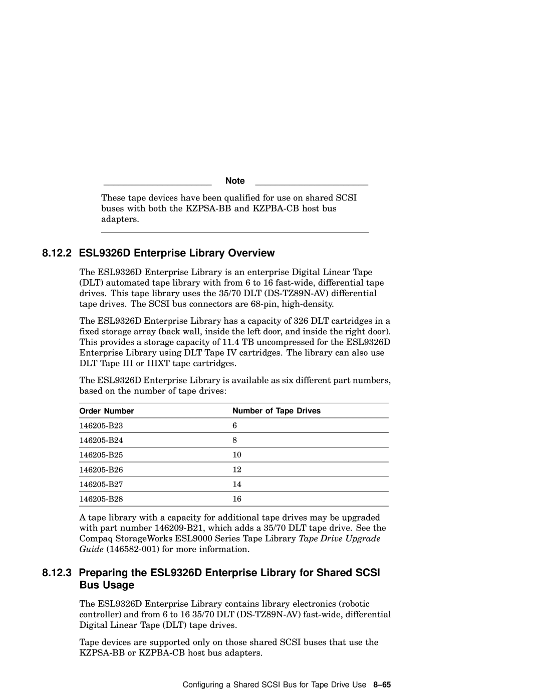 Compaq AA-RHGWB-TE manual 12.2 ESL9326D Enterprise Library Overview, Order Number Number of Tape Drives 