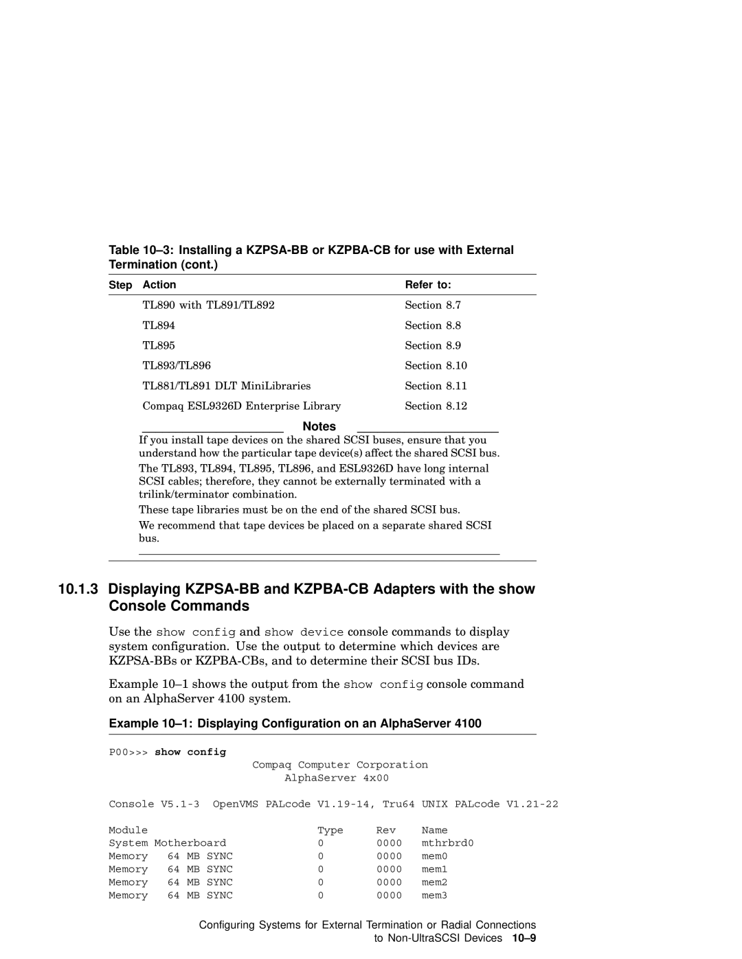 Compaq AA-RHGWB-TE manual Example 10-1 Displaying Configuration on an AlphaServer, P00 show config 