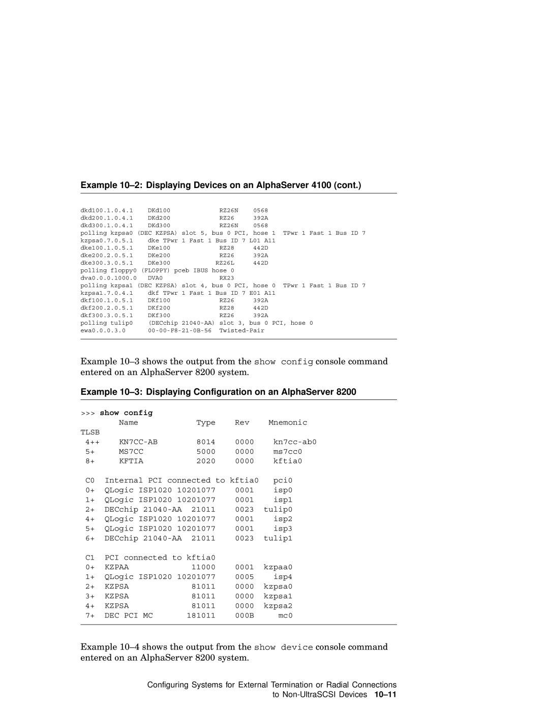 Compaq AA-RHGWB-TE manual Example 10-2 Displaying Devices on an AlphaServer 4100 