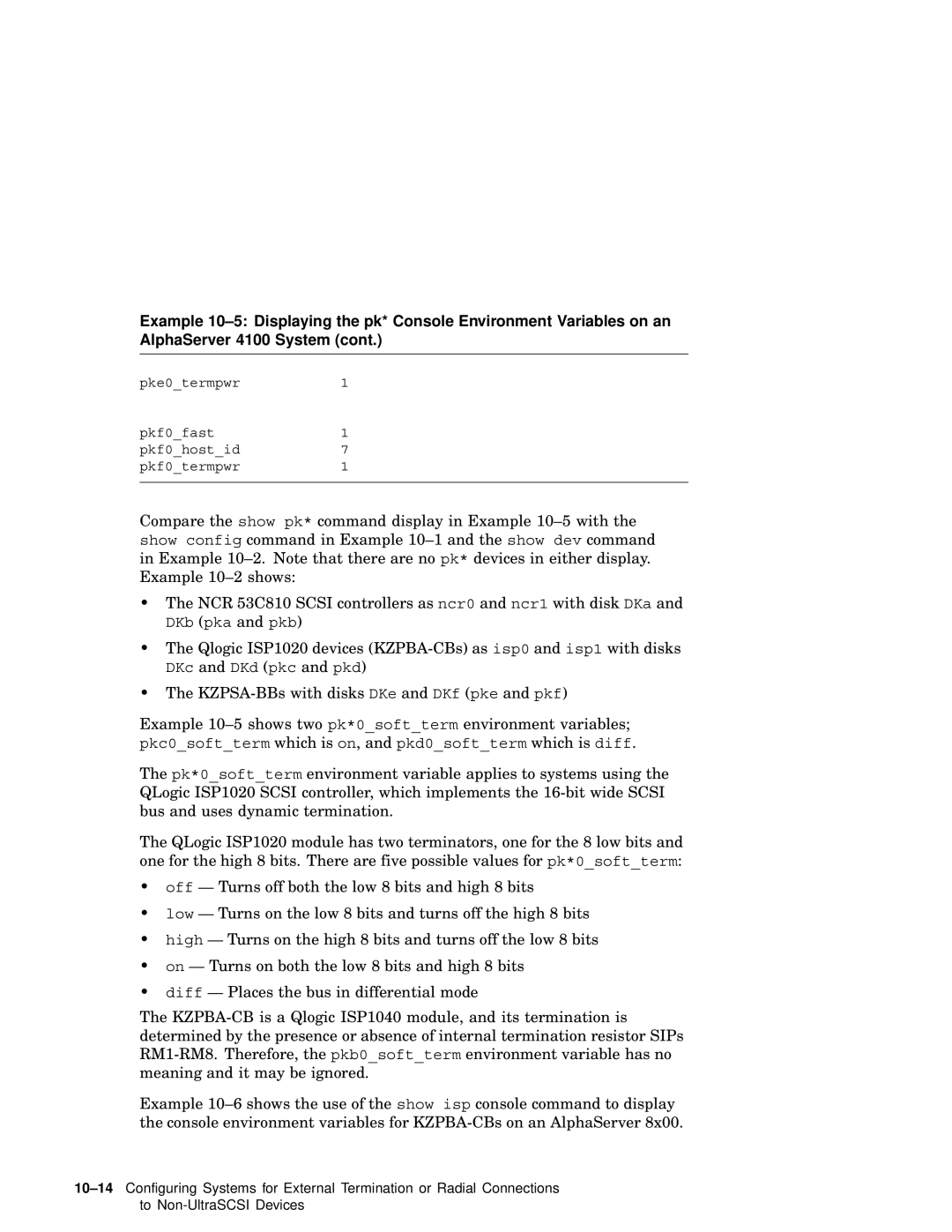 Compaq AA-RHGWB-TE manual Qlogic ISP1020 devices KZPBA-CBs as isp0 and isp1 with disks 