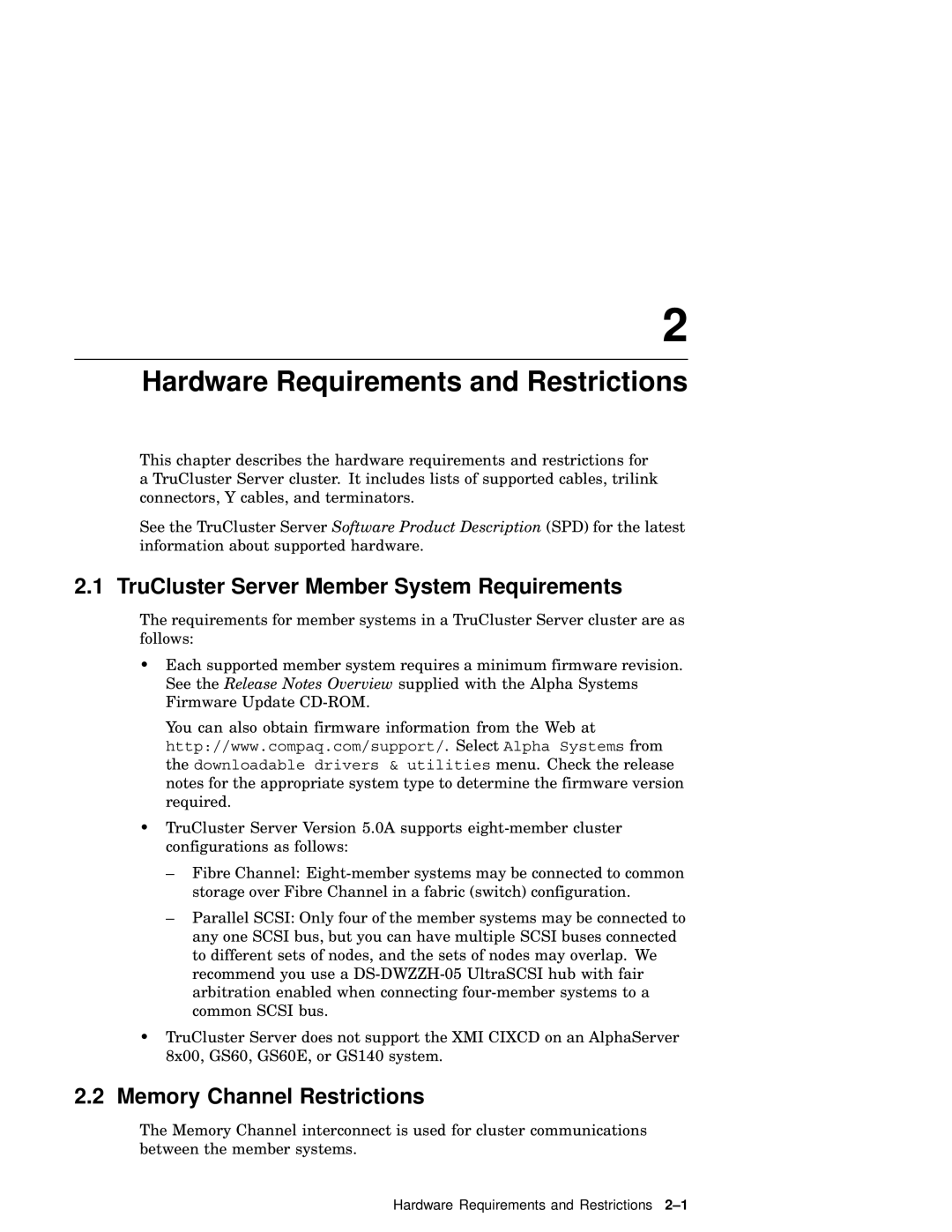 Compaq AA-RHGWB-TE manual TruCluster Server Member System Requirements, Memory Channel Restrictions 