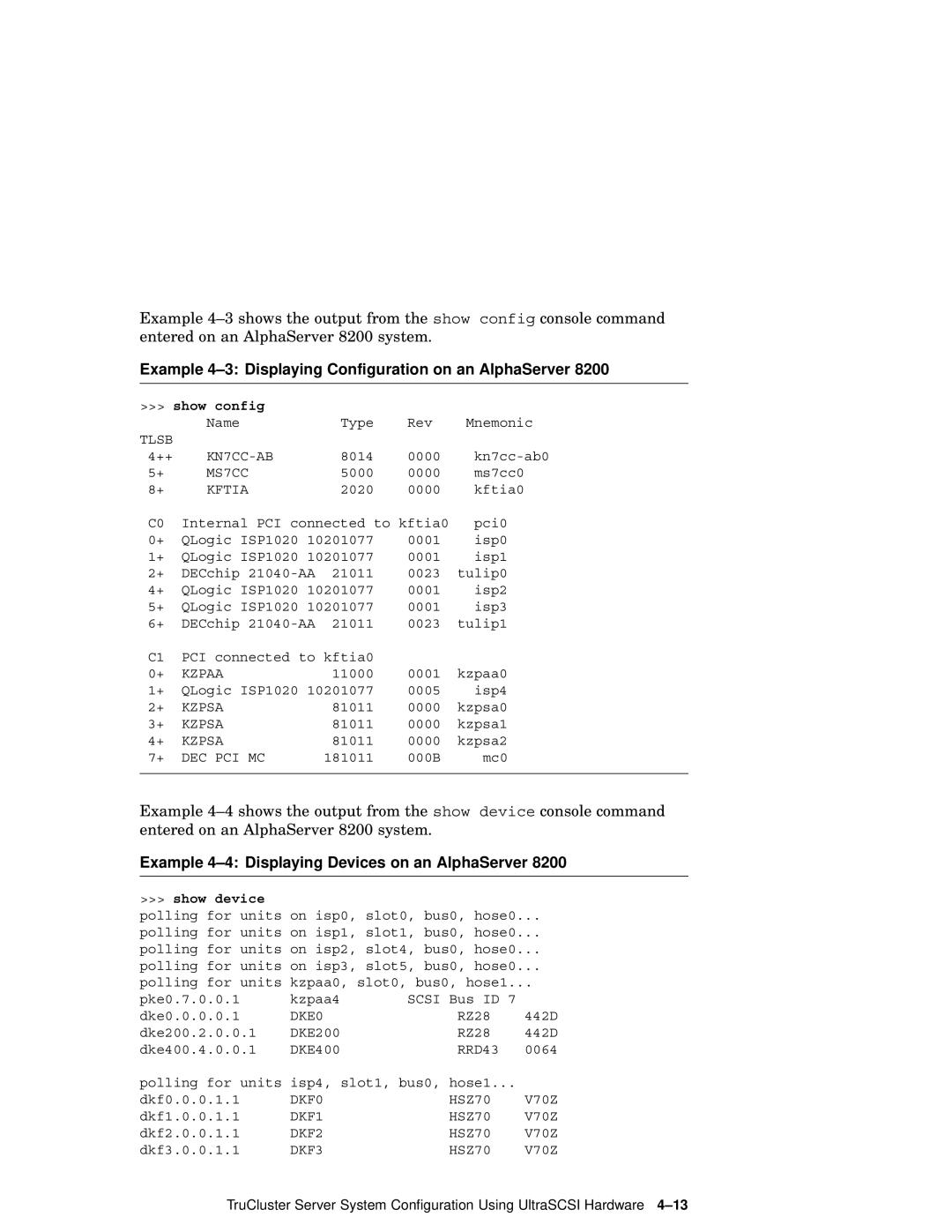 Compaq AA-RHGWB-TE manual Example 4-3 Displaying Configuration on an AlphaServer 