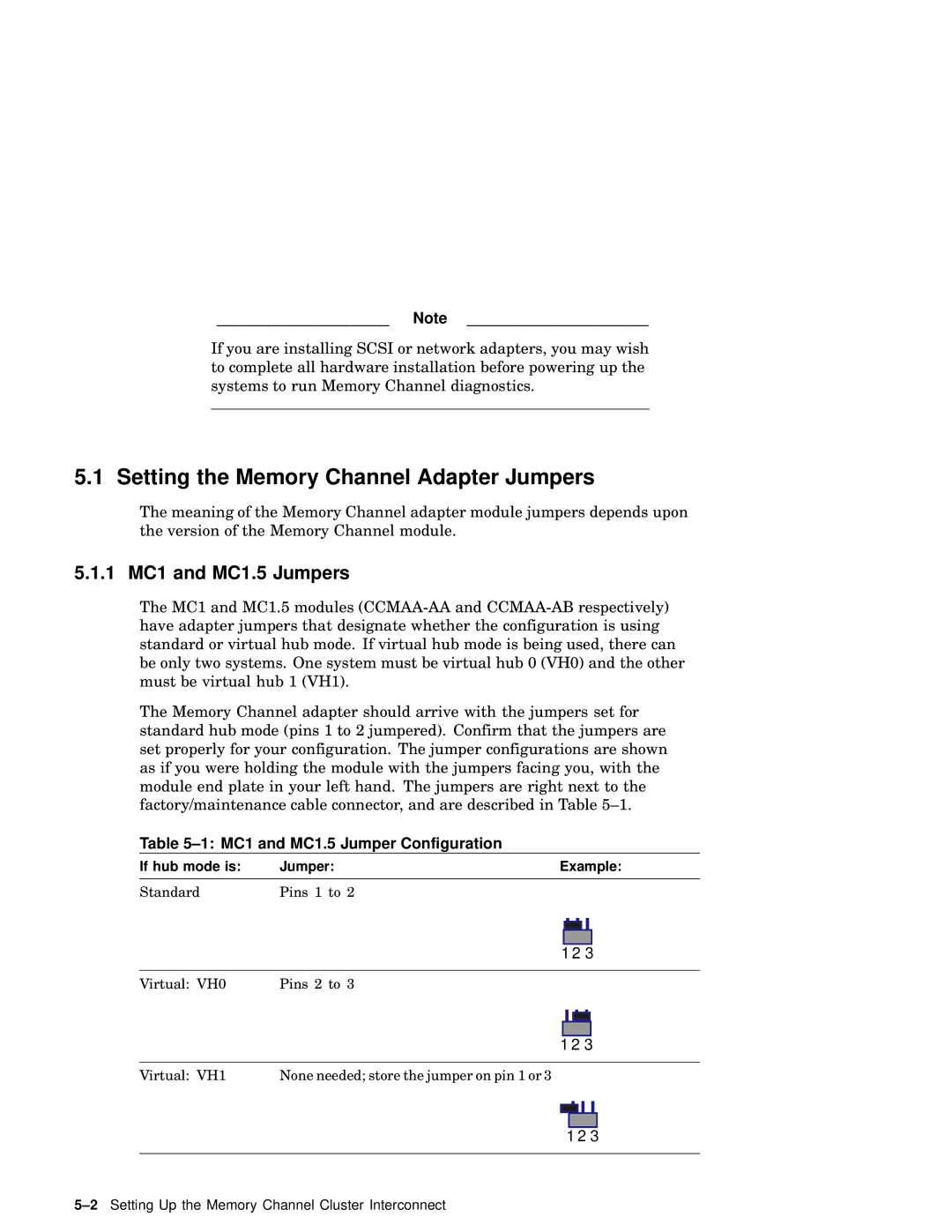 Compaq AA-RHGWB-TE Setting the Memory Channel Adapter Jumpers, 1 MC1 and MC1.5 Jumpers, MC1 and MC1.5 Jumper Configuration 