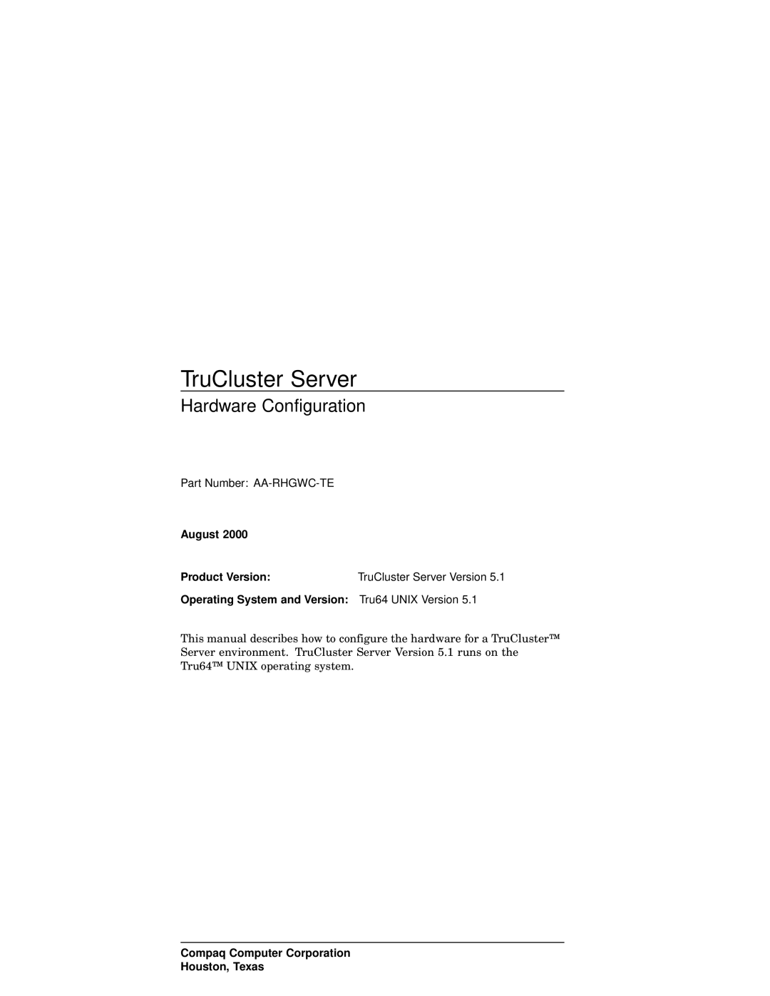 Compaq AA-RHGWC-TE manual TruCluster Server 