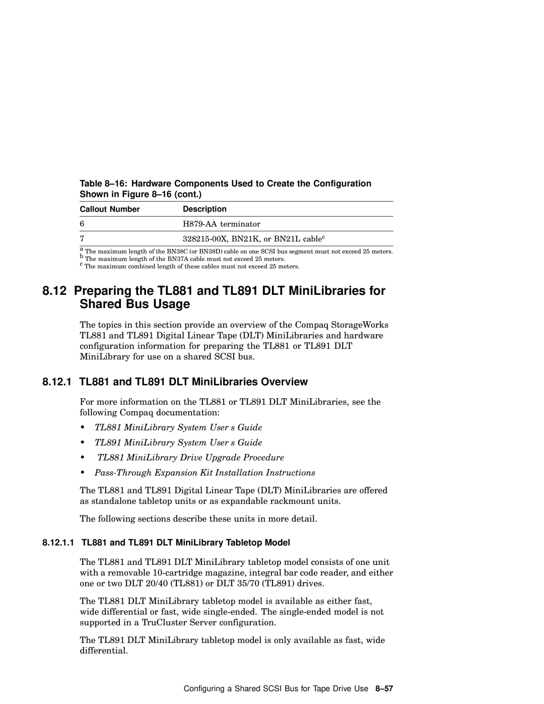 Compaq AA-RHGWC-TE 12.1 TL881 and TL891 DLT MiniLibraries Overview, 12.1.1 TL881 and TL891 DLT MiniLibrary Tabletop Model 