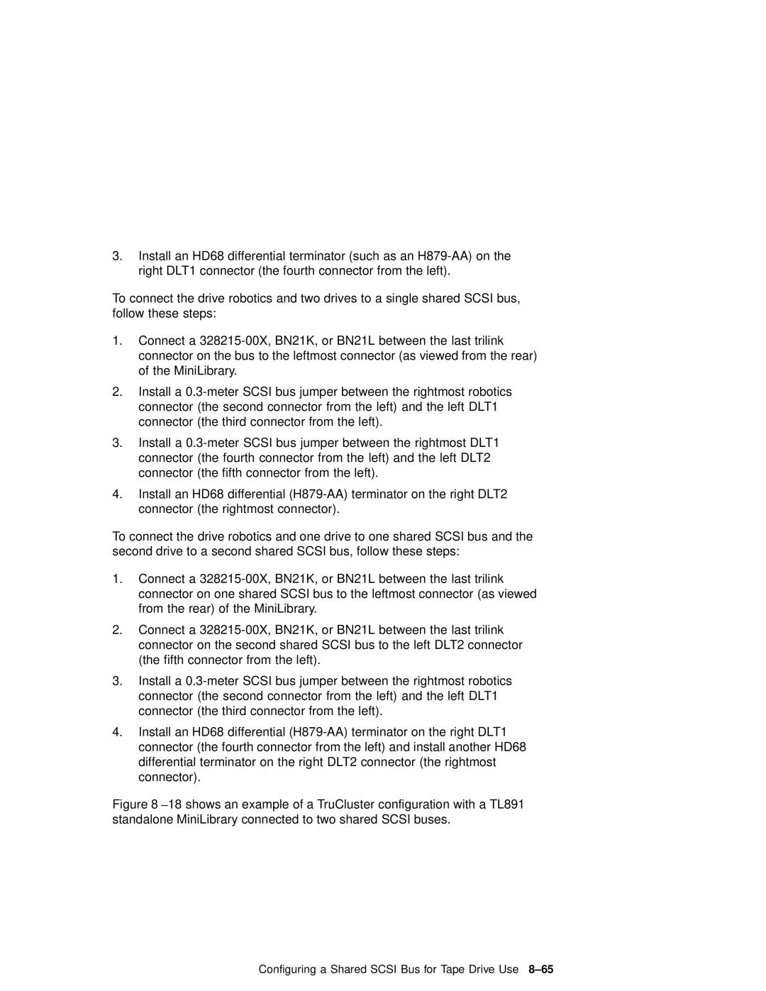 Compaq AA-RHGWC-TE manual Configuring a Shared Scsi Bus for Tape Drive Use 