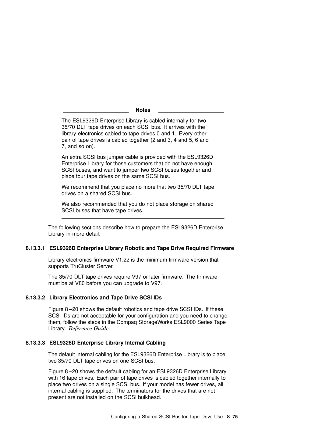 Compaq AA-RHGWC-TE manual Library Electronics and Tape Drive Scsi IDs, 13.3.3 ESL9326D Enterprise Library Internal Cabling 