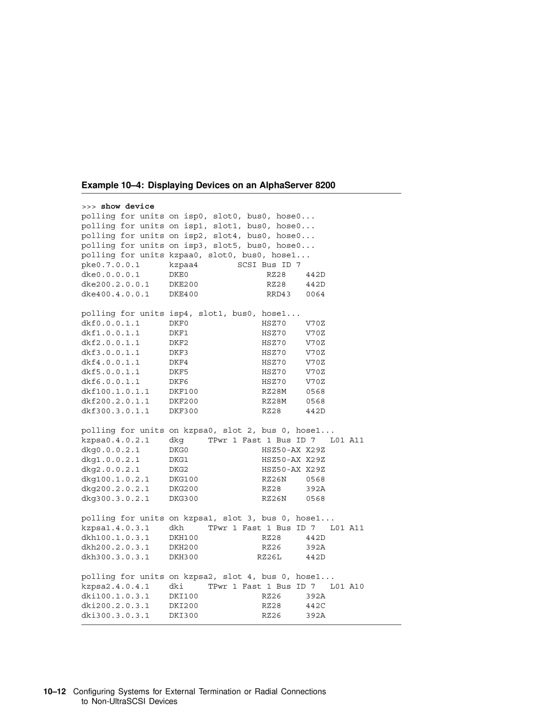 Compaq AA-RHGWC-TE manual Example 10-4 Displaying Devices on an AlphaServer 